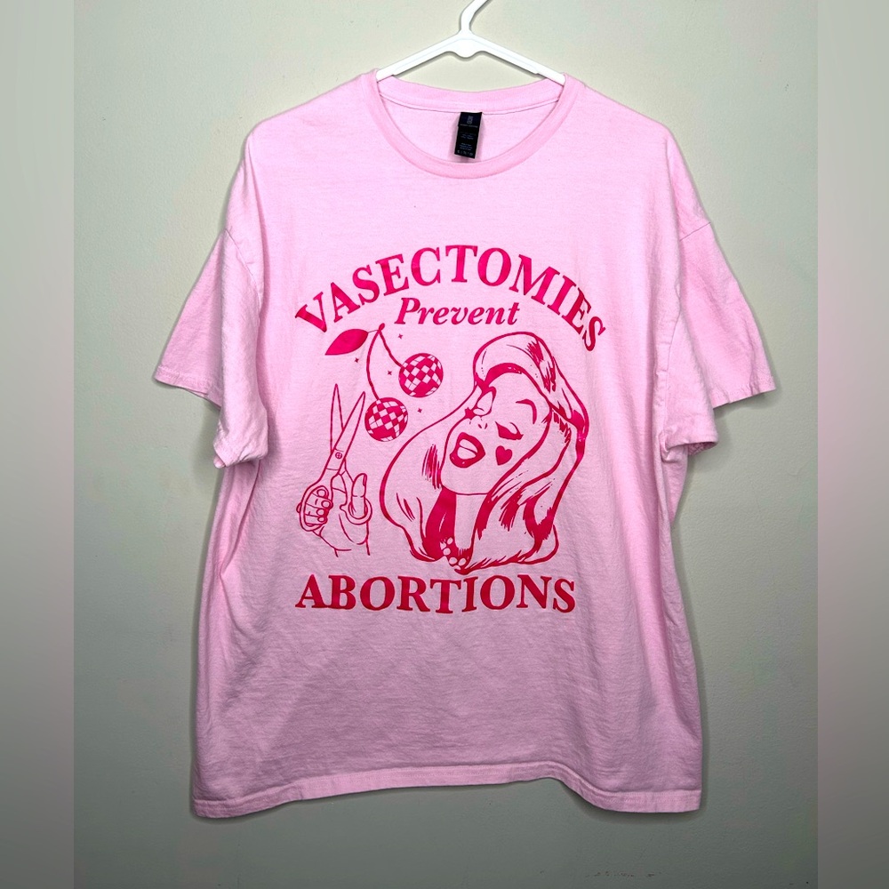 Vasectomies Prevent Abortions Pink Short Sleeve T Shirt Valentines Day Gift XL - Picture 1 of 7